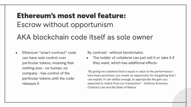 Ethereum's most novel feature: Escrow without opportunism