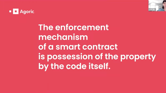 The enforcement mechanism of a smart contract is possession of the property by the code itself.