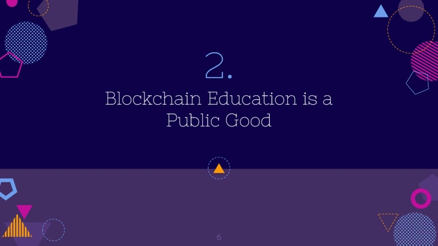 Blockchain Education is a Public Good